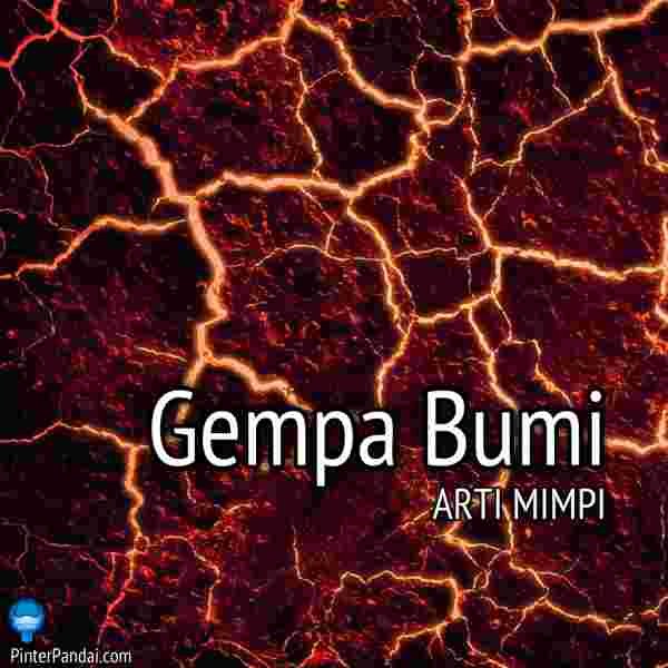 Arti mimpi gempa bumi