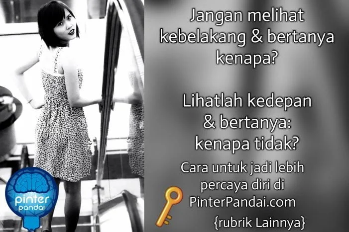 Cara Menjadi Lebih Percaya Diri