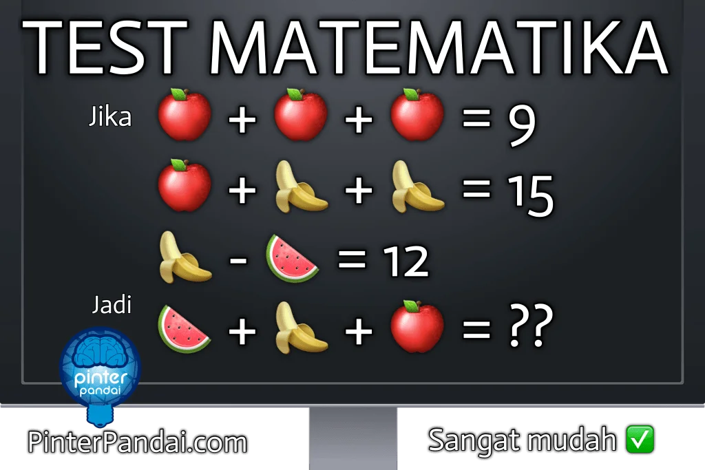 Quiz test matematika apel pisang semangka
