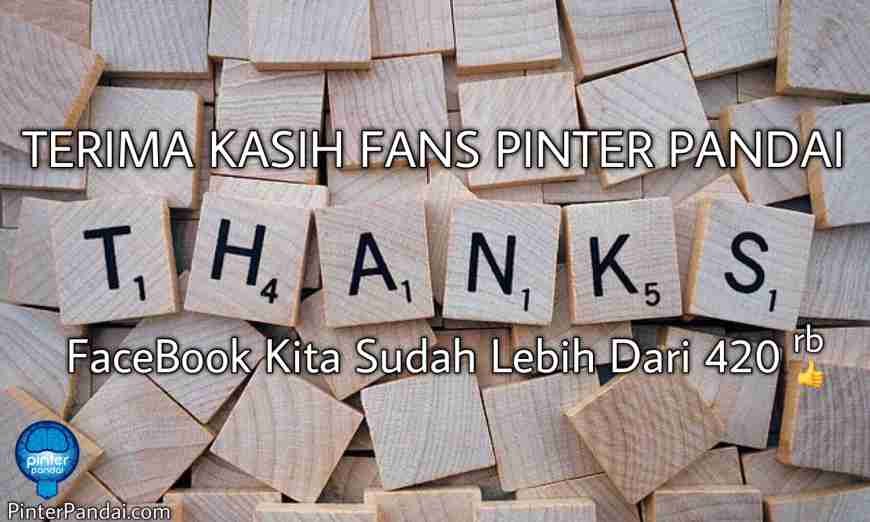 Terima Kasih Fans Pinter Pandai Anda Sudah Lebih Dari 420000