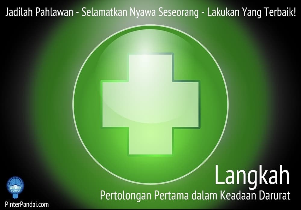 Langkah Pertolongan Pertama Darurat
