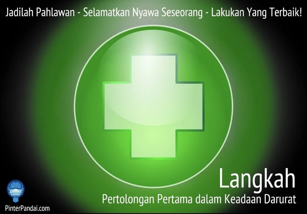 Langkah Pertolongan Pertama Darurat