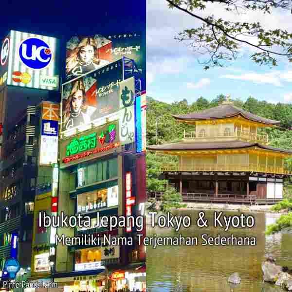 Ibukota Jepang Tokyo Dan Kyoto