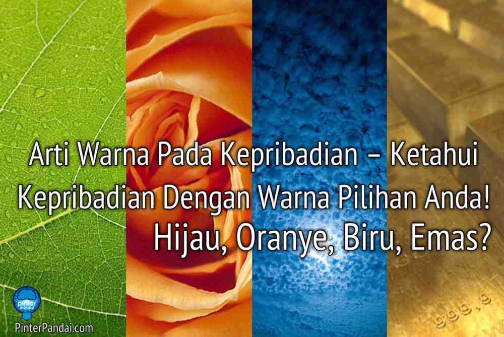  Arti  Warna  Kepribadian Ukur Kepribadian Dengan Warna  