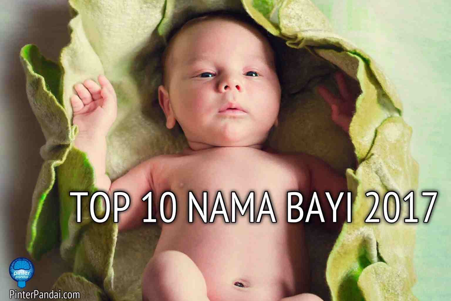 TOP 10 Nama Bayi 2017