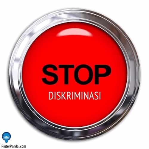 Stop diskriminasi