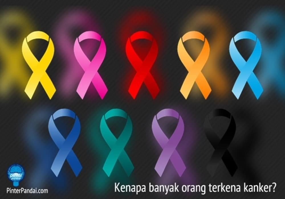 Kenapa banyak orang terkena kanker