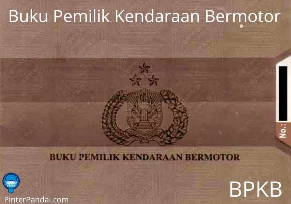 BPKB Buku Pemilik Kendaraan Bermotor