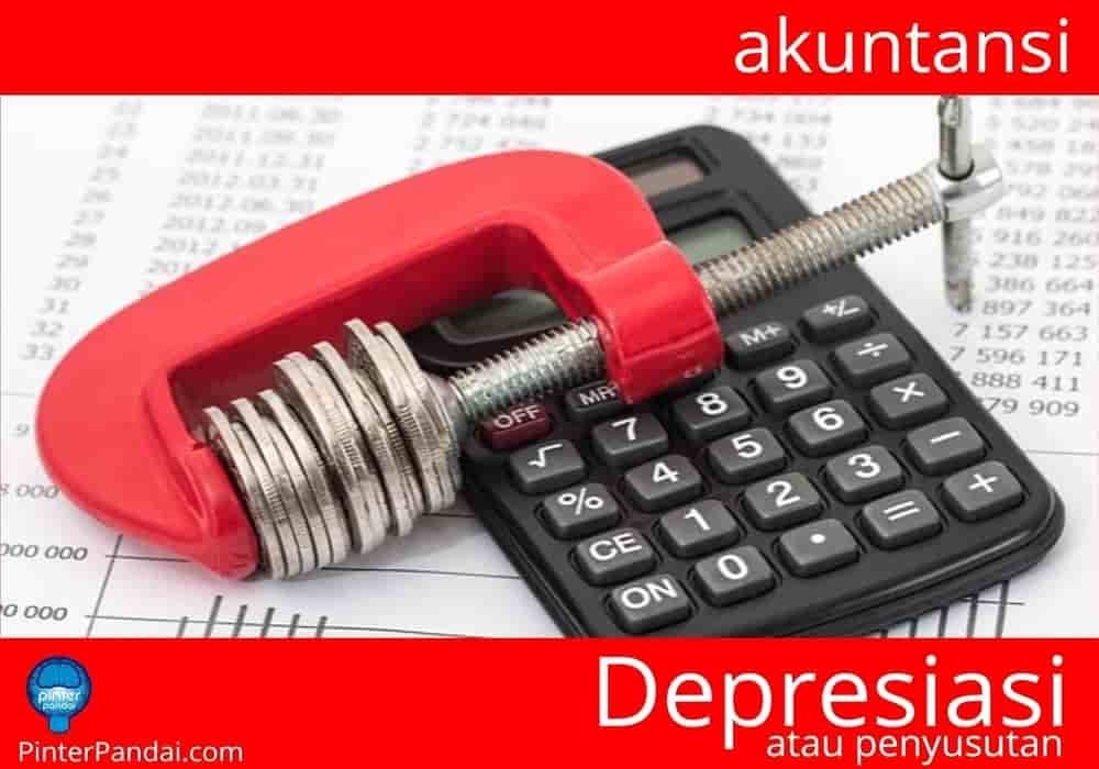 Depresiasi penyusutan