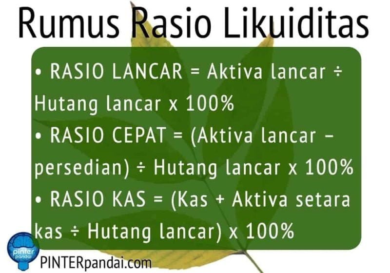 Rasio Likuiditas (Liquidity Ratio) Akuntansi Rumus, Soal