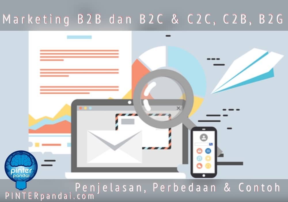 Marketing b2b dan b2c