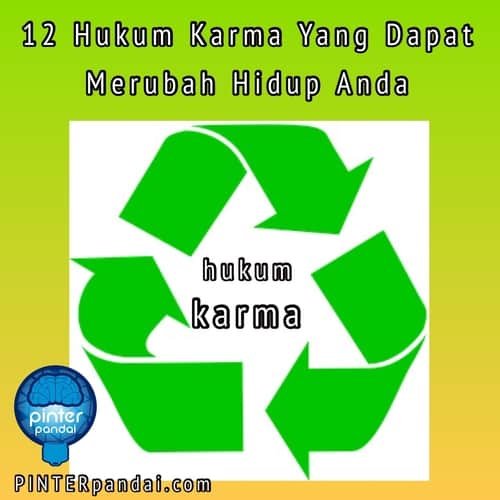 Hukum Karma - 12 Hukum Yang Dapat Merubah Hidup Anda