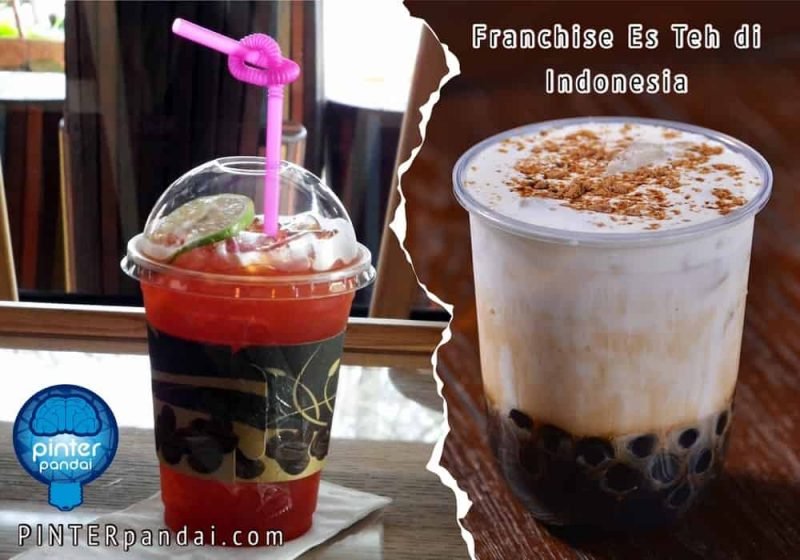 Franchise Es Teh Indonesia Laris | Dari Jutaan Kecil Sampai Ratusan Juta