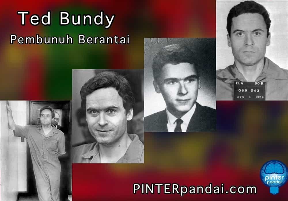 Pembunuh Berantai Amerika Ted Bundy | Tindakan Kriminal Pembunuhan dan Pemerkosaan